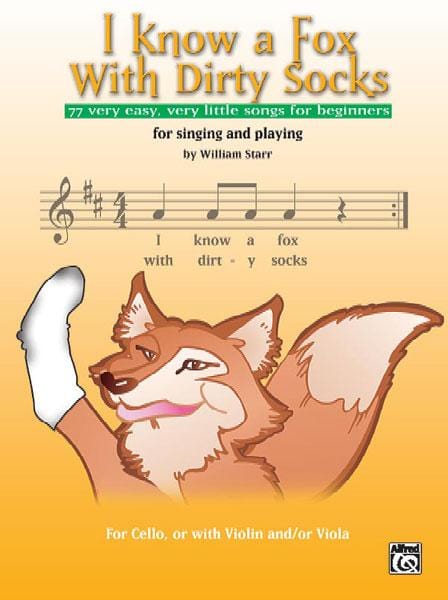 I Know a Fox with Dirty Socks 77 Very Easy, Very Little Songs for Beginning Cellists to Sing, to Play | 小雅音樂 Hsiaoya Music
