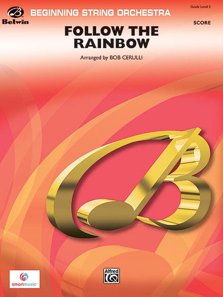 Follow the Rainbow Featuring: Sing a Rainbow / Over the Rainbow / Look to the Rainbow 總譜 | 小雅音樂 Hsiaoya Music