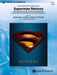 Superman Returns, Concert Selections from 音樂會 總譜 | 小雅音樂 Hsiaoya Music
