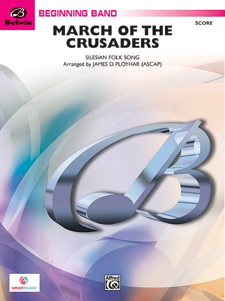 March of the Crusaders 進行曲 總譜 | 小雅音樂 Hsiaoya Music
