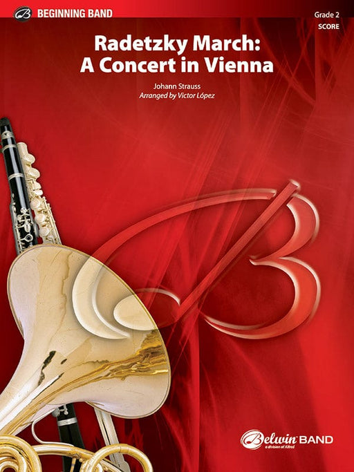 Radetzky March: A Concert in Vienna 史特勞斯,約翰 拉德茨基進行曲 音樂會 總譜 | 小雅音樂 Hsiaoya Music