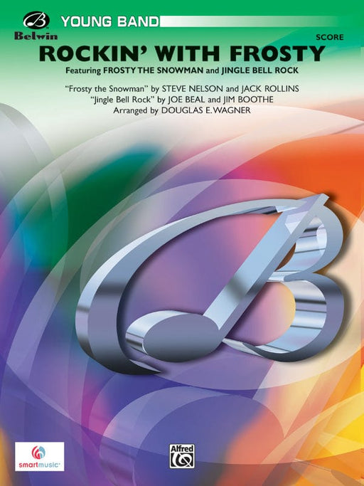 Rockin' with Frosty Featuring: Frosty the Snowman / Jingle Bell Rock 總譜 | 小雅音樂 Hsiaoya Music
