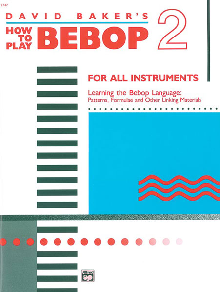 How to Play Bebop, Volume 2 | 小雅音樂 Hsiaoya Music