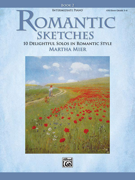 Romantic Sketches, Book 2 10 Delightful Solos in Romantic Style 獨奏 風格 | 小雅音樂 Hsiaoya Music