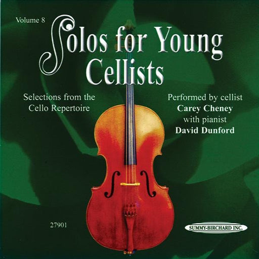 Solos for Young Cellists CD, Volume 8 Selections from the Cello Repertoire 獨奏 大提琴 | 小雅音樂 Hsiaoya Music