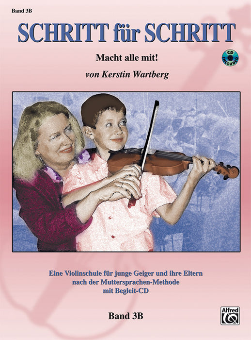 Step by Step 3B: An Introduction to Successful Practice for Violin [Schritt für Schritt] Macht alle mit! 導奏 小提琴 | 小雅音樂 Hsiaoya Music