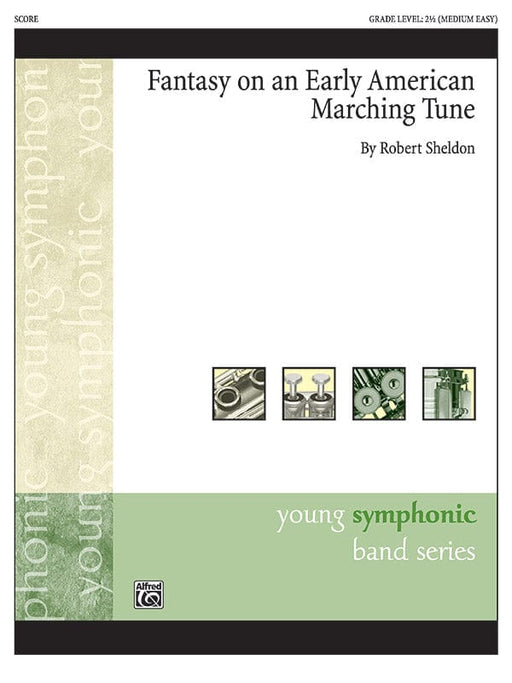 Fantasy on an Early American Marching Tune 幻想曲 進行曲 總譜 | 小雅音樂 Hsiaoya Music