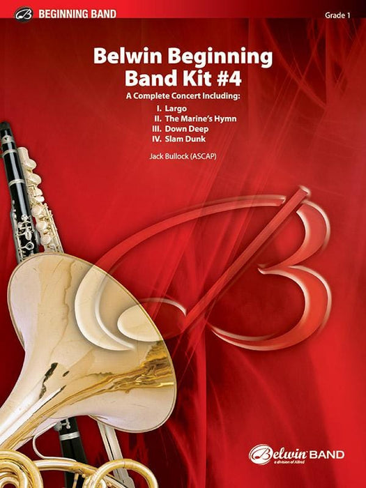Belwin Beginning Band Kit #4 A Complete Concert Including: Largo / The Marine's Hymn / Down Deep / Slam Dunk 音樂會 讚美歌 | 小雅音樂 Hsiaoya Music