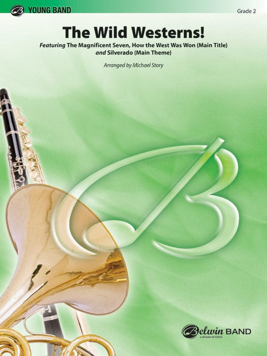 The Wild Westerns! Featuring: The Magnificent Seven / How the West Was Won (Main Title) / Silverado (Main Theme) 主題 總譜 | 小雅音樂 Hsiaoya Music