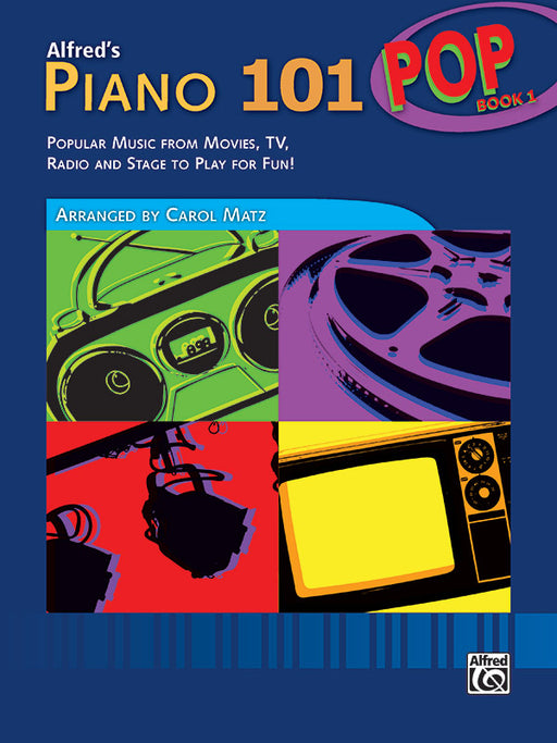 Alfred's Piano 101, Pop Book 1 Popular Music from Movies, TV, Radio, and Stage to Play for Fun! 鋼琴 | 小雅音樂 Hsiaoya Music