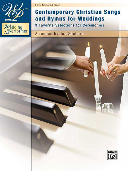 Wedding Performer: Contemporary Christian Songs and Hymns for Weddings 9 Favorite Selections for Ceremonies | 小雅音樂 Hsiaoya Music
