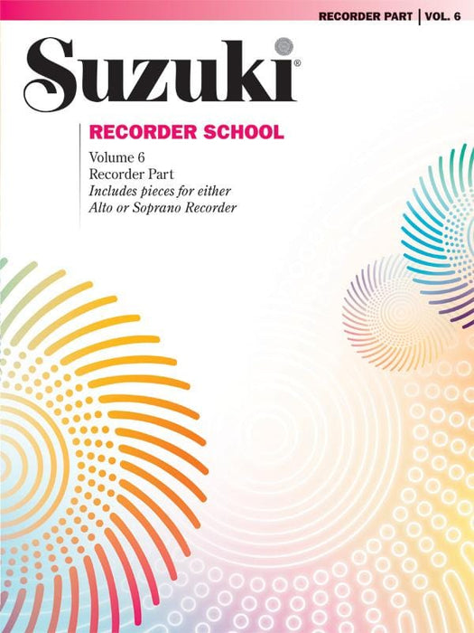 Suzuki Recorder School (Soprano and Alto Recorder) Recorder Part, Volume 6 Includes pieces for either alto or soprano recorder 中音 小品 中音 | 小雅音樂 Hsiaoya Music