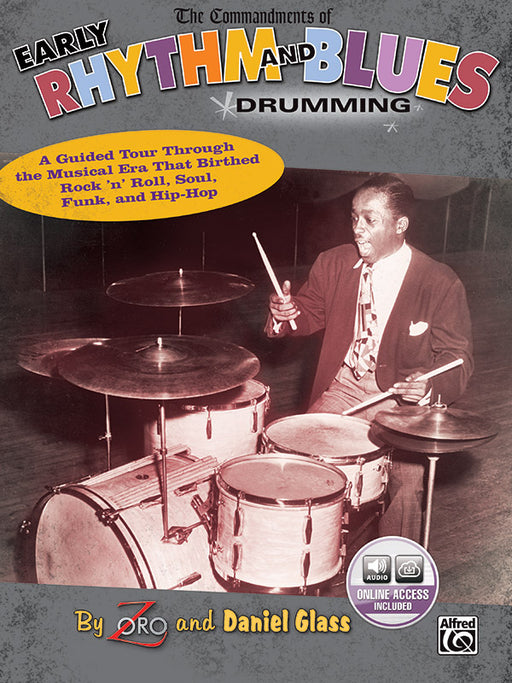 The Commandments of Early Rhythm and Blues Drumming A Guided Tour Through the Musical Era That Birthed Rock 'n' Roll, Soul, Funk, and Hip-Hop 節奏 藍調 放克音樂 | 小雅音樂 Hsiaoya Music