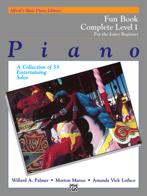 Alfred's Basic Piano Library: Fun Book Complete 1 (1A/1B) For the Later Beginner (A Collection of 55 Entertaining Solos) 鋼琴 獨奏 | 小雅音樂 Hsiaoya Music