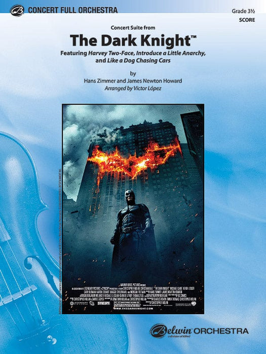 The Dark Knight, Concert Suite from Featuring: Harvey Two-Face / Introduce a Little Anarchy / Like a Dog Chasing Cars 音樂會 組曲 總譜 | 小雅音樂 Hsiaoya Music