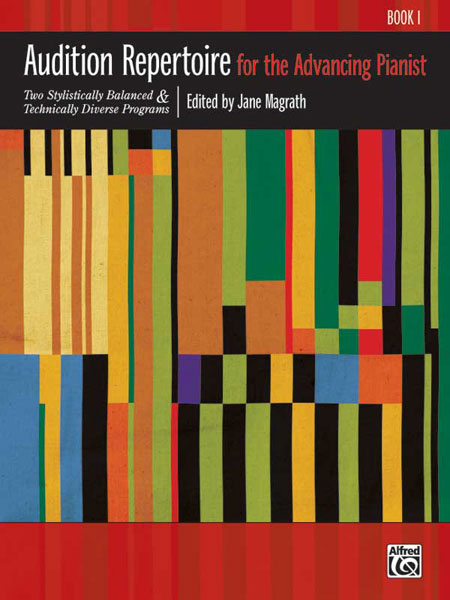 Audition Repertoire for the Advancing Pianist, Book 1 Two Stylistically Balanced and Technically Diverse Programs | 小雅音樂 Hsiaoya Music