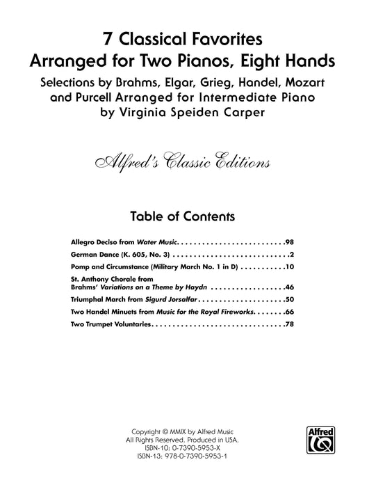 7 Classical Favorites Arranged for Two Pianos, Eight Hands Selections by Brahms, Elgar, Grieg, Handel, Haydn, Mozart, and Purcell Arranged for Intermediate Piano 古典 鋼琴 | 小雅音樂 Hsiaoya Music