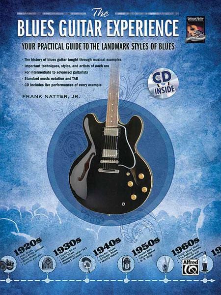 The Blues Guitar Experience Your practical guide to the landmark styles of blues 藍調吉他 藍調 | 小雅音樂 Hsiaoya Music