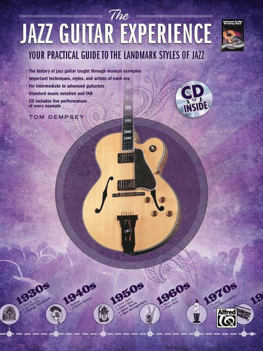 The Jazz Guitar Experience Your practical guide to the landmark styles of jazz 爵士音樂吉他 | 小雅音樂 Hsiaoya Music