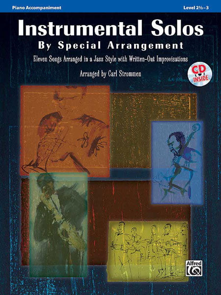 Instrumental Solos by Special Arrangement 11 Songs Arranged in Jazz Styles with Written-Out Improvisations 獨奏 編曲 爵士音樂 | 小雅音樂 Hsiaoya Music