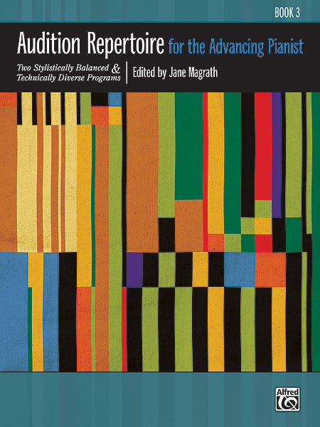 Audition Repertoire for the Advancing Pianist, Book 3 Two Stylistically Balanced and Technically Diverse Programs | 小雅音樂 Hsiaoya Music