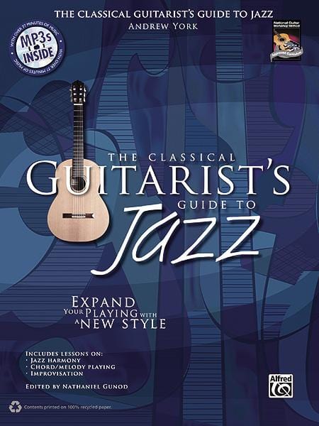 The Classical Guitarist's Guide to Jazz Expand Your Playing with a New Style 古典吉他 爵士音樂 風格 | 小雅音樂 Hsiaoya Music
