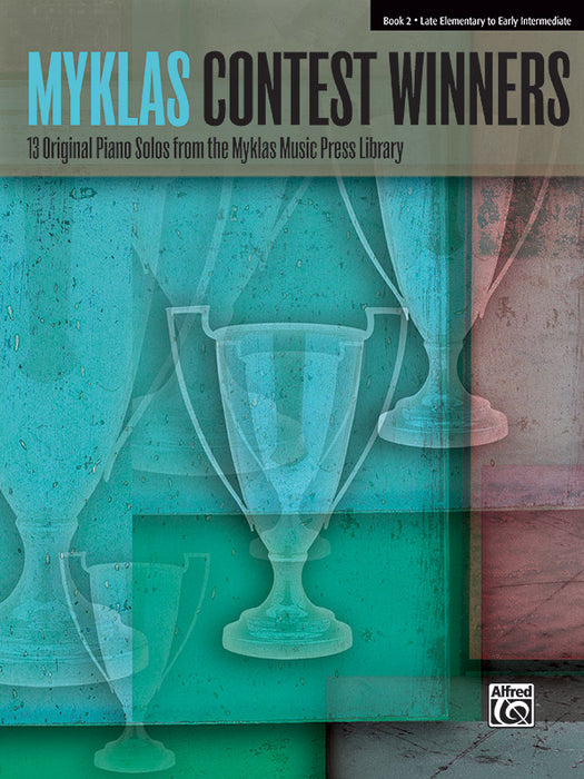 Myklas Contest Winners, Book 2 13 Original Piano Solos from the Myklas Music Press Library 鋼琴 獨奏 | 小雅音樂 Hsiaoya Music