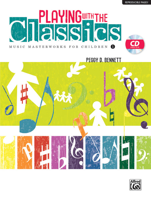 Playing with the Classics, Volume 1 Music Masterworks for Children | 小雅音樂 Hsiaoya Music