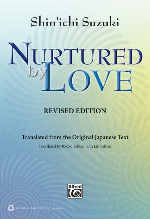 Nurtured by Love (Revised Edition) Translated from the Original Japanese Text | 小雅音樂 Hsiaoya Music