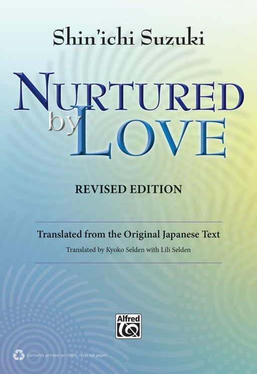 Nurtured by Love (Revised Edition) Translated from the Original Japanese Text | 小雅音樂 Hsiaoya Music
