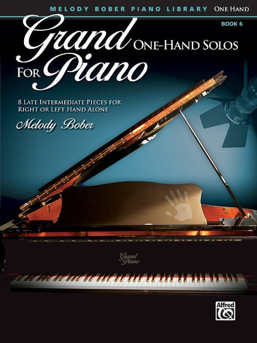 Grand One-Hand Solos for Piano, Book 6 8 Late Intermediate Pieces for Right or Left Hand Alone 獨奏 鋼琴 小品 | 小雅音樂 Hsiaoya Music
