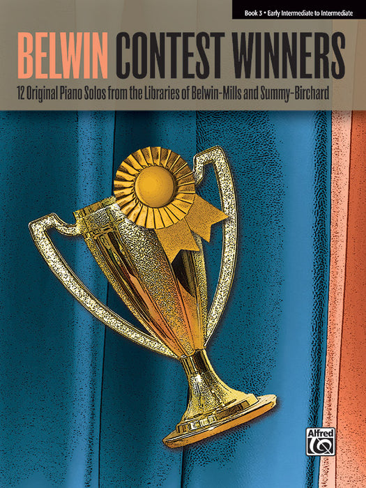 Belwin Contest Winners, Book 3 12 Original Piano Solos from the Libraries of Belwin-Mills and Summy-Birchard 鋼琴 獨奏 | 小雅音樂 Hsiaoya Music