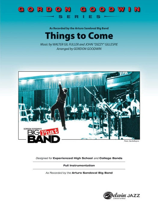 Things to Come As Recorded by the Arturo Sandoval Big Band 大樂隊 | 小雅音樂 Hsiaoya Music