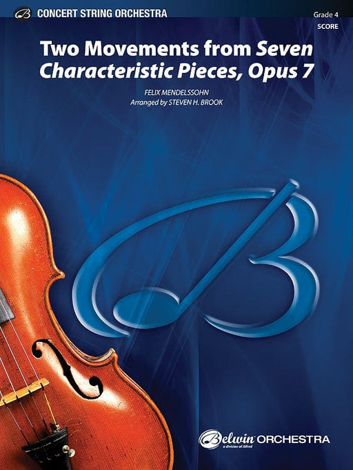 Two Movements from Seven Characteristic Pieces, Opus 7 孟德爾頌,菲利克斯 小品 作品 | 小雅音樂 Hsiaoya Music