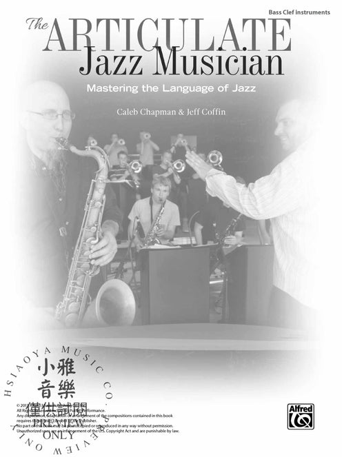 The Articulate Jazz Musician Mastering the Language of Jazz 爵士音樂 | 小雅音樂 Hsiaoya Music