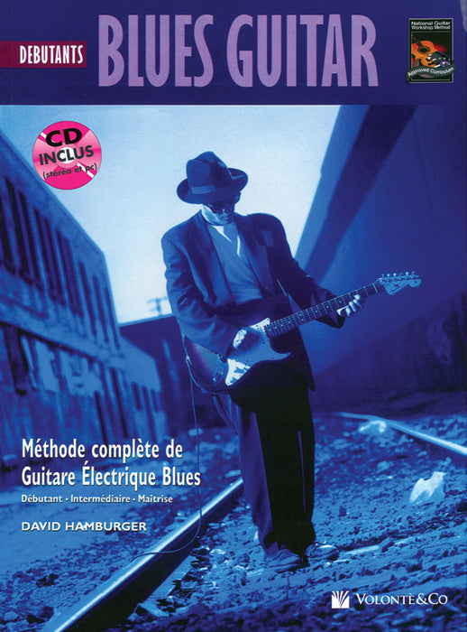 Blues Guitar Debutante [Beginning Blues Guitar] Methode Complete de Guitare Electrique Blues [The Complete Electric Blues Guitar Method] 藍調吉他 藍調吉他 藍調吉他 | 小雅音樂 Hsiaoya Music