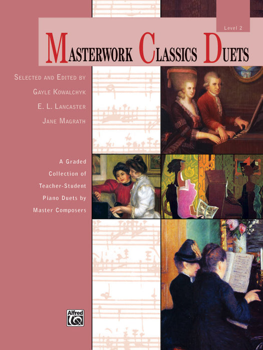 Masterwork Classics Duets, Level 2 A Graded Collection of Teacher-Student Piano Duets by Master Composers 二重奏 鋼琴 二重奏 | 小雅音樂 Hsiaoya Music