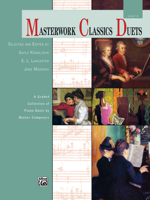 Masterwork Classics Duets, Level 4 A Graded Collection of Piano Duets by Master Composers 二重奏 鋼琴 二重奏 | 小雅音樂 Hsiaoya Music