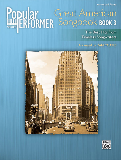 Popular Performer: Great American Songbook, Book 3 The Best Hits from Timeless Songwriters | 小雅音樂 Hsiaoya Music