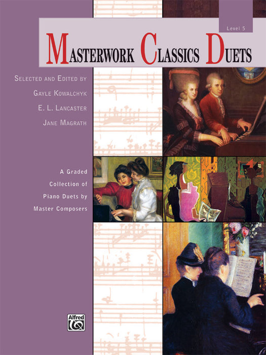 Masterwork Classics Duets, Level 5 A Graded Collection of Piano Duets by Master Composers 二重奏 鋼琴 二重奏 | 小雅音樂 Hsiaoya Music