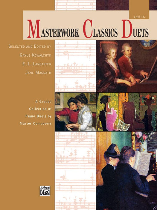 Masterwork Classics Duets, Level 6 A Graded Collection of Piano Duets by Master Composers 二重奏 鋼琴 二重奏 | 小雅音樂 Hsiaoya Music