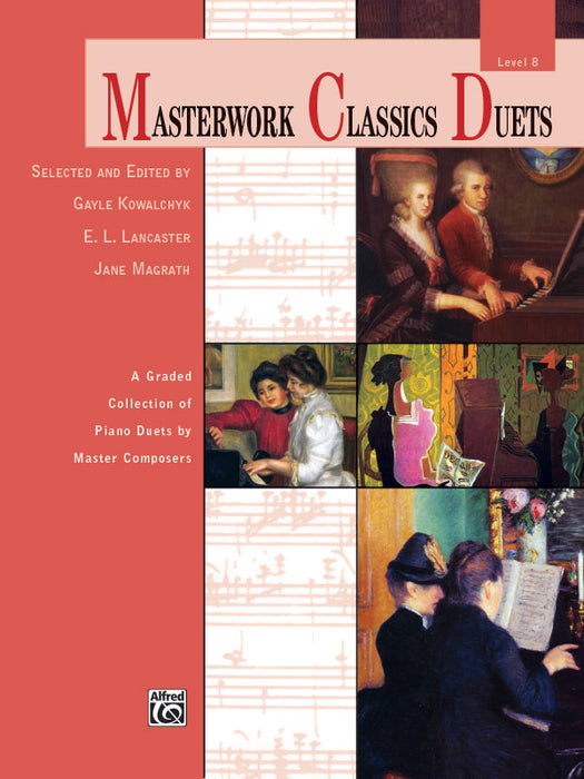 Masterwork Classics Duets, Level 8 A Graded Collection of Piano Duets by Master Composers 二重奏 鋼琴 二重奏 | 小雅音樂 Hsiaoya Music