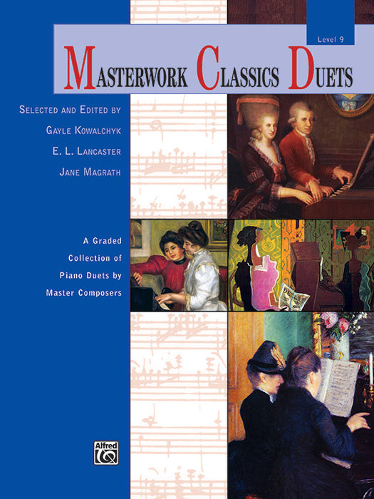 Masterwork Classics Duets, Level 9 A Graded Collection of Piano Duets by Master Composers 二重奏 鋼琴 二重奏 | 小雅音樂 Hsiaoya Music