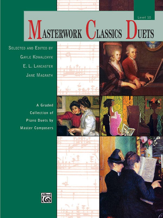 Masterwork Classics Duets, Level 10 A Graded Collection of Piano Duets by Master Composers 二重奏 鋼琴 二重奏 | 小雅音樂 Hsiaoya Music