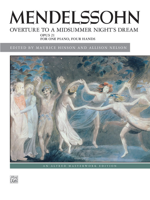 Mendelssohn: Overture to A Midsummer Night's Dream, Opus 21 孟德爾頌,菲利克斯 序曲 仲夏夜之夢作品 | 小雅音樂 Hsiaoya Music