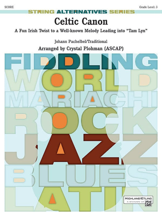 Celtic Canon A Fun Irish Twist to a Well-known Melody Leading into "Tam Lyn" 卡農曲 旋律 | 小雅音樂 Hsiaoya Music