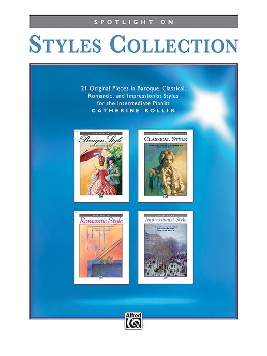 Spotlight on Styles Collection 21 Original Pieces in Baroque, Classical, Romantic, and Impressionist Styles for the Intermediate Pianist 小品 古典 | 小雅音樂 Hsiaoya Music