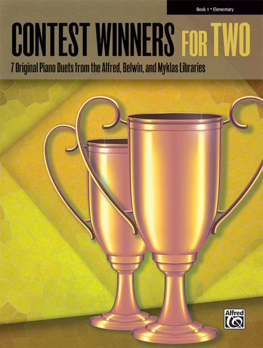 Contest Winners for Two, Book 1 7 Original Piano Duets from the Alfred, Belwin, and Myklas Libraries 鋼琴 二重奏 | 小雅音樂 Hsiaoya Music