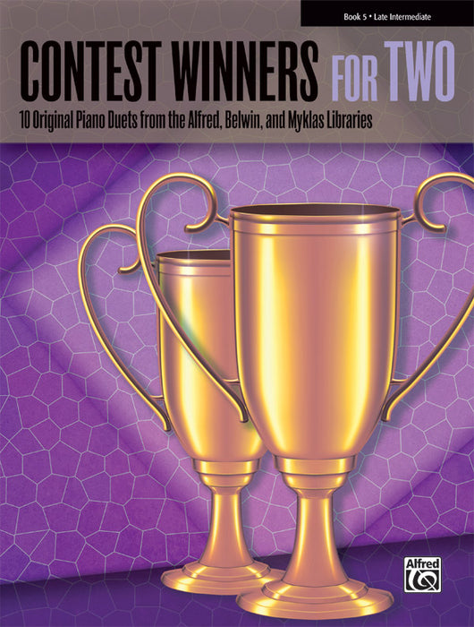 Contest Winners for Two, Book 5 10 Original Piano Duets from the Alfred, Belwin, and Myklas Libraries 鋼琴 二重奏 | 小雅音樂 Hsiaoya Music