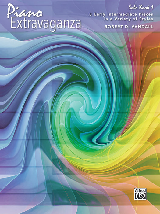 Piano Extravaganza, Solo Book 1 8 Early Intermediate Pieces in a Variety of Styles 鋼琴 獨奏 小品 | 小雅音樂 Hsiaoya Music